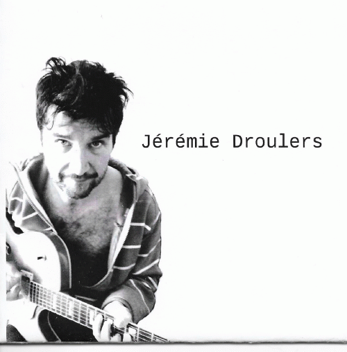 Jérémie Droulers : Jérémie Droulers